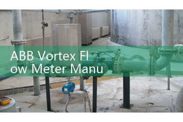 ABB Vortex Flow Meter Manual: High-temperature processing calibration steps.